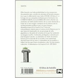 Comentarios a la guerra de las galias / Commentaries on the Gallic Wars (El Libro De Bolsillo) (Spanish Edition)