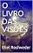 Livro O LIVRO DAS VISÕES