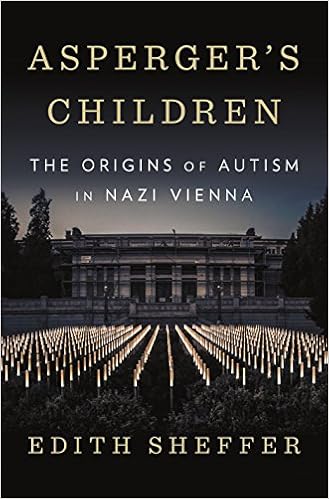 Asperger's Children: The Origins of Autism in Nazi Vienna - Popular Autism Related Book