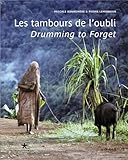 Les Tambours De Loubli La Vie Ordinaire by
