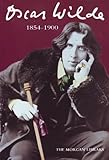Oscar Wilde: 1854-1900 by