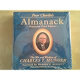 Poor Charlie's Almanack: The Wit and Wisdom of Charles T. Munger, Expanded Third Edition