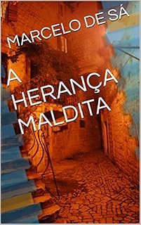 Livro A HERANÇA MALDITA