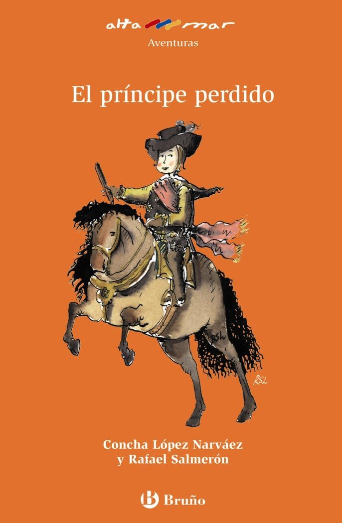 Portada de El príncipe perdido (Castellano - A PARTIR DE 8 AÑOS - ALTAMAR)