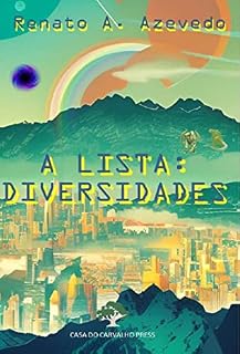 Livro A LISTA: DIVERSIDADES: Uma coletânea de histórias do Multiverso