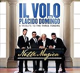 Notte Magica - A Tribute to The Three Tenors