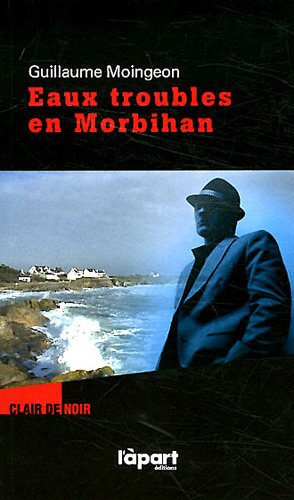 Eaux troubles en Morbihan