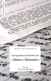 Correspondances et entretiens avec "Attoun & Attounette"