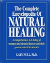 The Complete Encyclopedia of Natural Healing by Gary Null (2004-05-03)