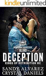 Blind Deception: Kings of Retribution MC Montana