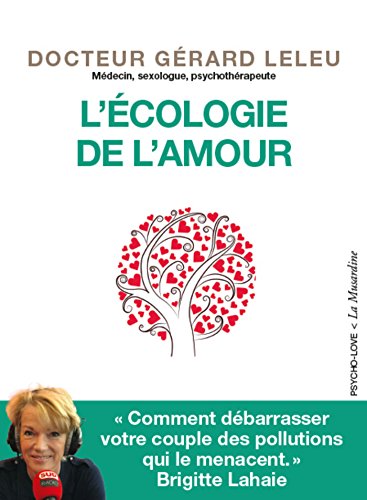 L'Ecologie de l'amour (Psycho-love) (French Edition) by Gerard Leleu