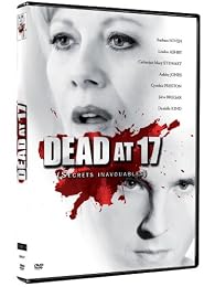 Dead At 17 (Secrets Inavouables)