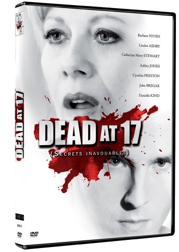 Dead At 17 (Secrets Inavouables)