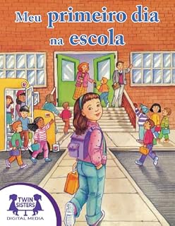 Livro Meu Primeiro Dia na Escola
