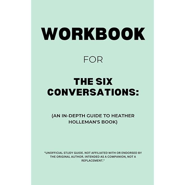 The Six Conversations: Pathways to Connecting in an Age of