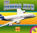 Image de Los jumbo jets / Jumbo Jets (Máquinas Poderosas) (Spanish Edition)