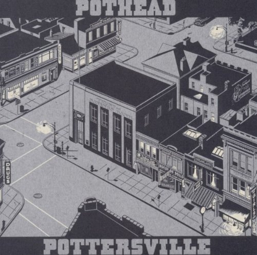 Pothead - Pottersville By Pothead - Zortam Music