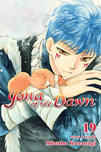 Yona of the Dawn, Vol. 19 (19) by Mizuho Kusanagi