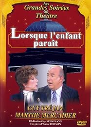 Lorsque L'enfant Parait