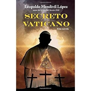 Secreto Vaticano (Spanish Edition)