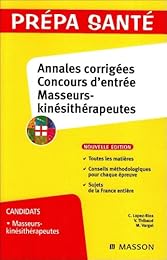 Annales corrigées, concours d'entrée masseurs-kinésithérapeutes
