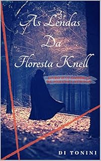 Livro As Lendas da Floresta Knell: O Livro das Sombras de Johanna Newton (1)