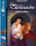 Cartouche t.8 ; l'affaire des bijoux by 