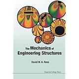 The Mechanics of Engineering Structures