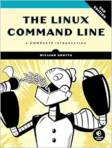 The Linux Command Line, 2nd Edition: A Complete Introduction