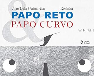 Livro Papo reto e papo curvo