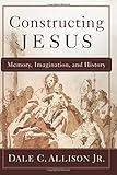Constructing Jesus: Memory, Imagination, and History