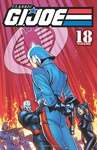 Classic G.I. JOE Volume 18 Classic G.I. JOE Volume 18