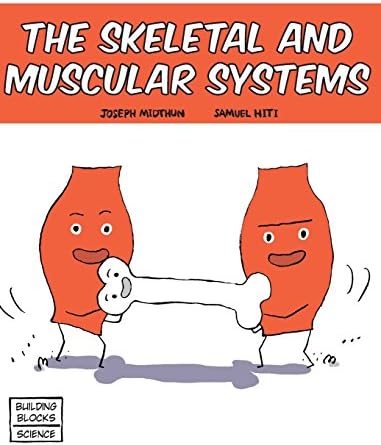 Skeletal and Muscular Systems (Building Blocks of Life Science 1/Hardcover)