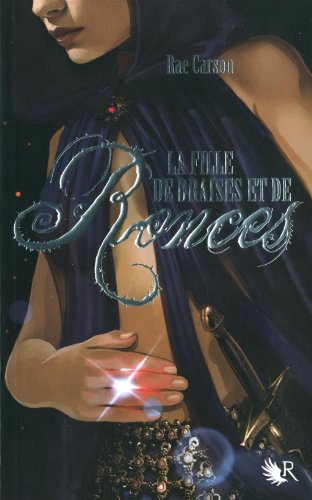 La  fille de braises et de ronces