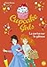 Cupcake Girls, Tome 12 : La cerise sur le gâteau by