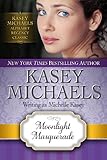 Moonlight Masquerade (Kasey Michaels Alphabet Regency Romance Book 14)