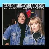 So Rebellious A Lover