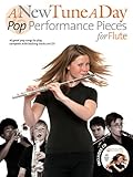 A New Tune a Day - Pop Performances for Flute
