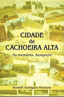Livro CIDADE DE CACHOEIRA ALTA
