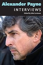 Alexander Payne: Interviews (Conversations with Filmmakers Series)