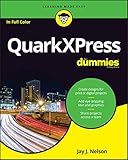 QuarkXPress For Dummies (For Dummies (Computers))