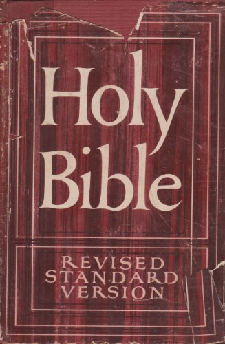 The Holy Bible Revised Standard Version