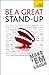 Be a Great Stand-Up: A Teach Yourself Guide (Teach Yourself: Reference) by 