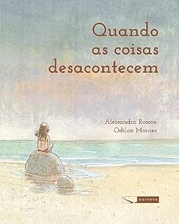 Livro Quando as coisas desacontecem