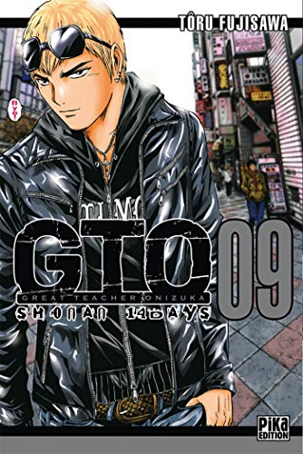 GTO Shonan 14 Days T09: Great Teacher Onizuka (GTO Shonan 14 days (9)) (French Edition) by