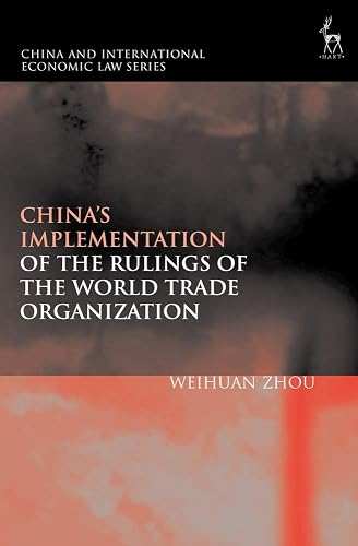 Download Chinas Implementation of the Rulings of the World Trade Organization PDF