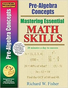 Pre-Algebra Concepts (Mastering Essential Math Skills) Pre-Algebra Concepts (Mastering Essential Math Skills)