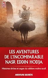 Les  aventures de l'incomparable Nasr Eddin Hodja