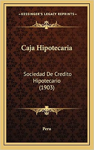 Caja Hipotecaria: Sociedad De Credito Hipotecario (1903 ...