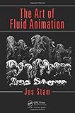 The Art of Fluid Animation